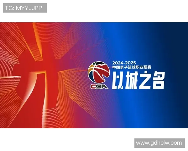 深入解析本赛季CBA格局与球队实力变化及未来竞争趋势展望全景 深入解析本赛季CBA格局与球队实力变化及未来竞争趋势展望全景